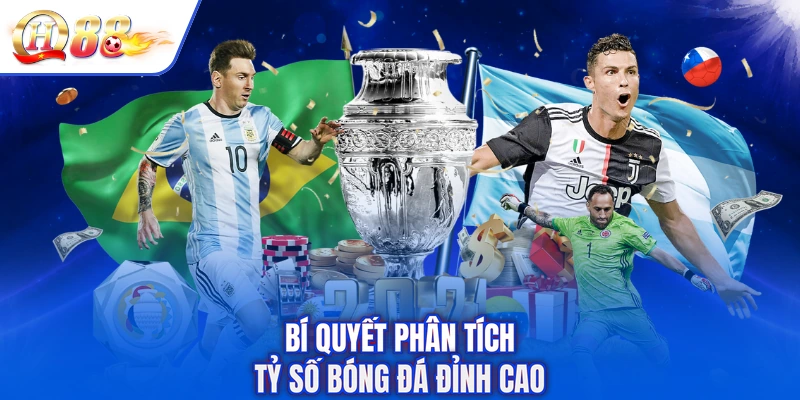 Bí quyết phân tích tỷ số bóng đá đỉnh cao