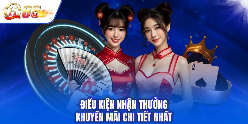 Điều kiện nhận thưởng khuyến mãi chi tiết nhất