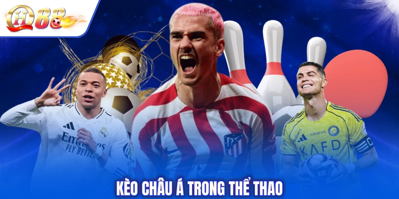 Kèo châu á trong thể thao